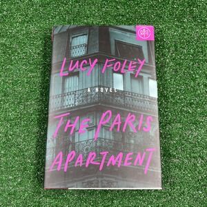 The Paris Apartment  A Novel By Lucy Foley 2022 Hardcover New